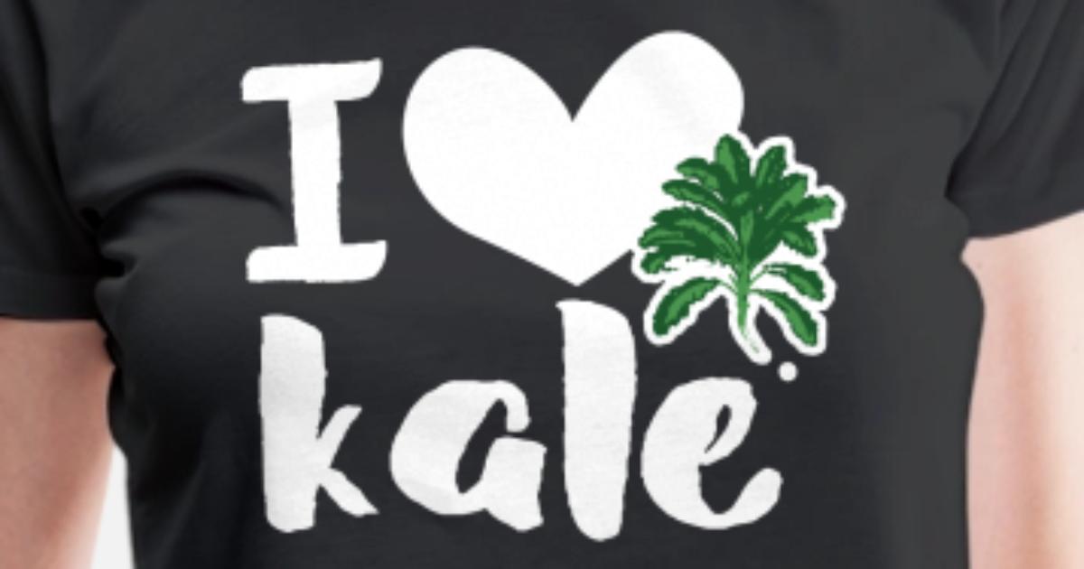 I love kale Shirt' Women's Premium T 
